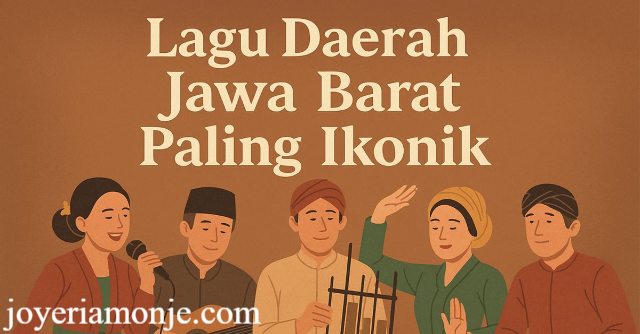 Lagu Daerah Paling Terkenal di Indonesia